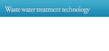 Waste water treatment technology