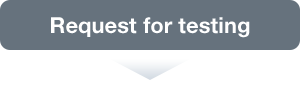 Request for testing